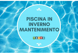 Svernamento piscina fuori terra? Scopri i segreti della chiusura piscina fuori terra in inverno.