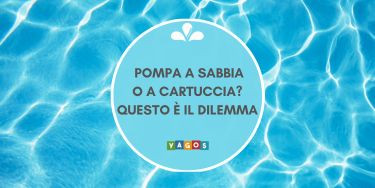 Pompa a sabbia o pompa a cartuccia per le piscine fuori terra?